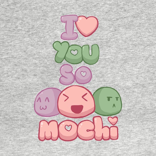 I Love You So Mochi! by Awkward_Cyclops